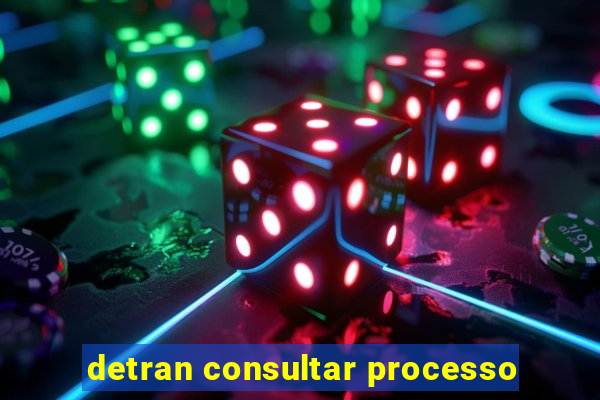 detran consultar processo